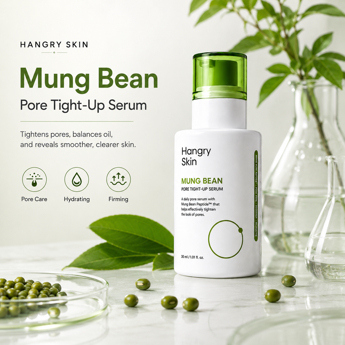 HANGRY SKIN™ MUNG BEAN PORE TIGHT-UP SERUM